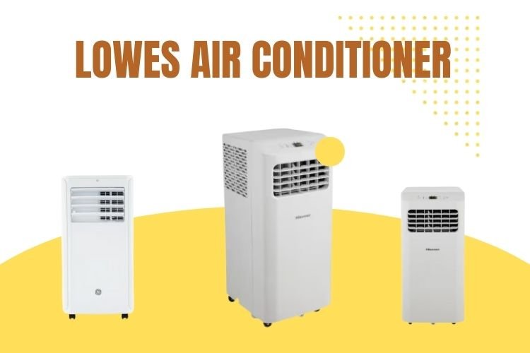 Lowes Portable Air Conditioner