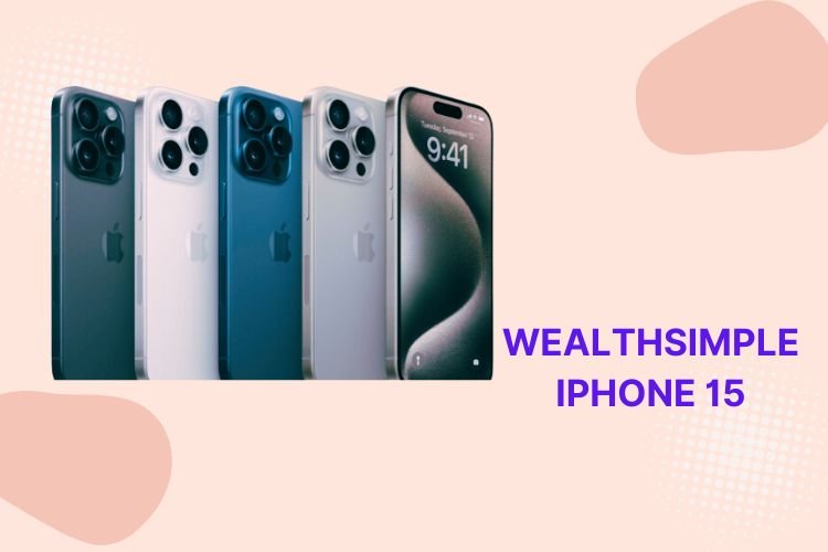 wealthsimple iphone 15