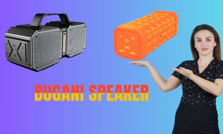 Bugani Speaker