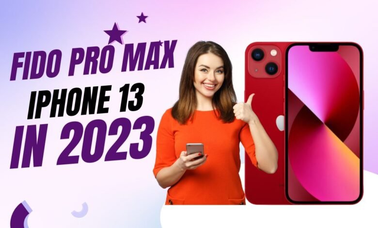 fido iphone 13 pro max