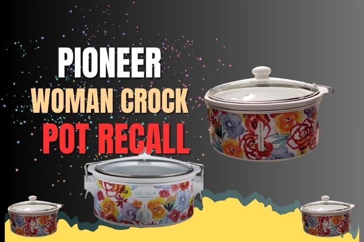 pioneer woman crock pot recall