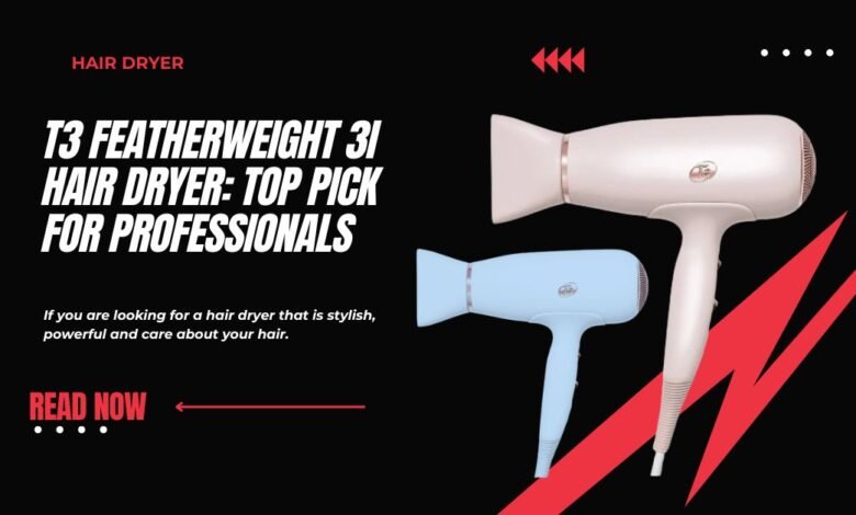 t3 featherweight 3i hair dryer