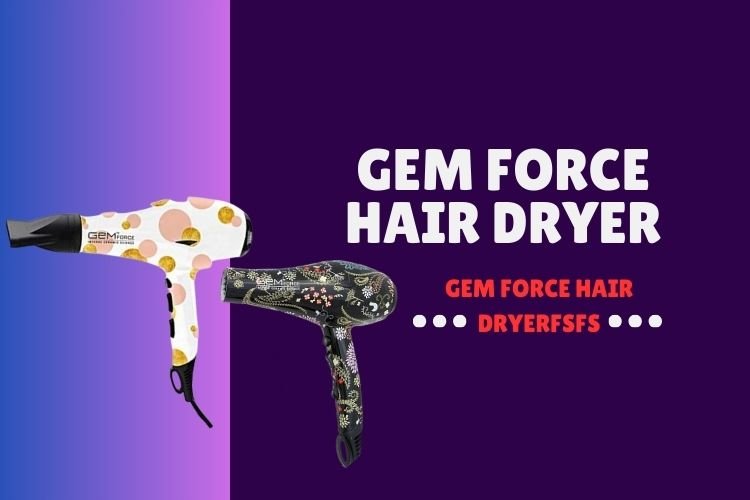 gem force hair dryer
