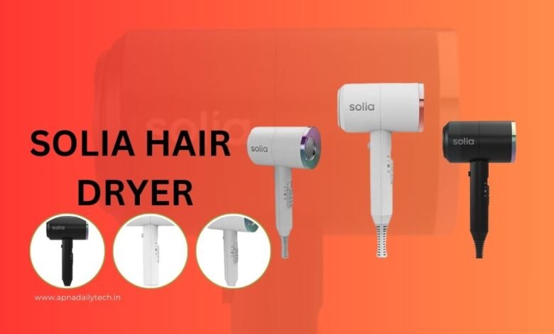 solia hair dryer